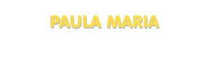 Der Vorname Paula Maria